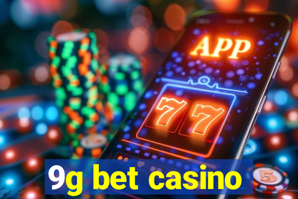 9g bet casino